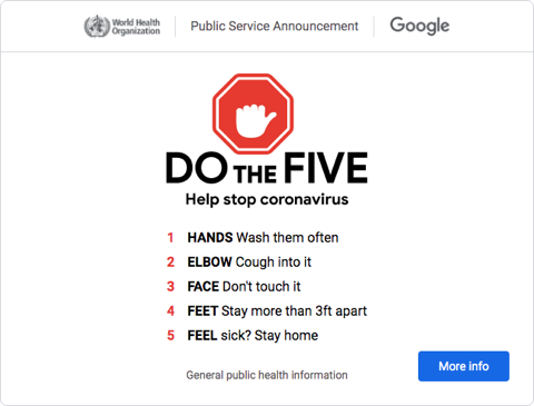 Do the Five to help stop the coronavirus: 1. Hands-Wash them often, 2. Elbow-cough into it, 3. Face-don't touch it, 4. Feet-stay more than 3' apart, 5. Feel sick? Stay home