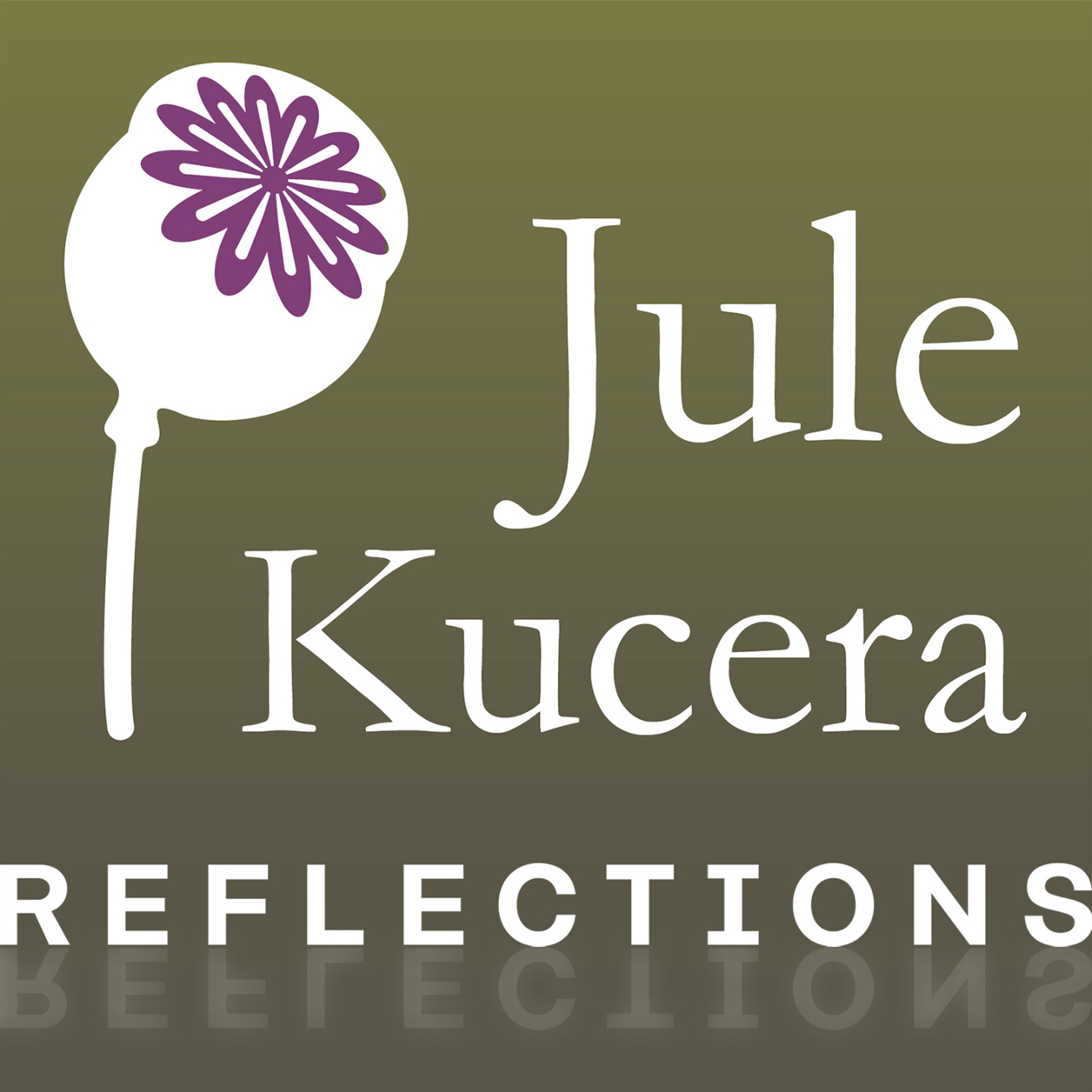 Podcast cover art for Jule Kucera: Reflections, designed by Hernán Braberman, with the word 'Reflections' making reflection